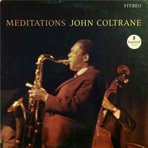 John Coltrane - Meditations flac