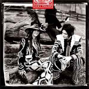 The White Stripes - Icky Thump flac