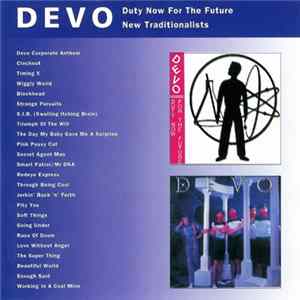 Devo - Duty Now For The Future / New Traditionalists flac