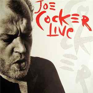 Joe Cocker - Joe Cocker Live flac
