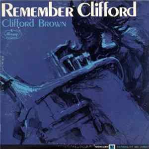Clifford Brown - Remember Clifford flac