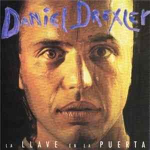 Daniel Drexler - La Llave En La Puerta flac