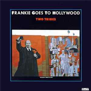 Frankie Goes To Hollywood - Two Tribes flac