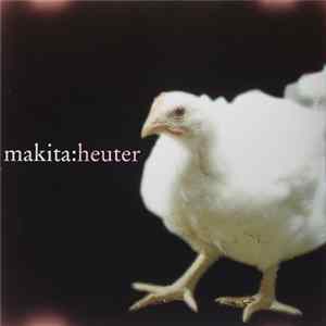 Makita - Heuter flac