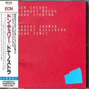 Don Cherry, Lennart Åberg, Bobo Stenson, Anders Jormin, Anders Kjellberg, Okay Temiz - Dona Nostra flac