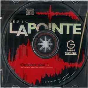 Éric Lapointe - N'Importe Quoi flac
