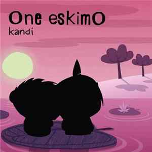 One EskimO - Kandi flac