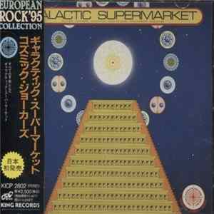 The Cosmic Jokers - Galactic Supermarket flac