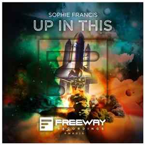 Sophie Francis - Up In This flac