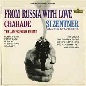 Si Zentner And His Orchestra - From Russia With Love flac