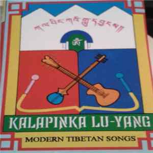 Kalapingka Lu-Yang - Modern Tibetan Songs Vol-1 flac