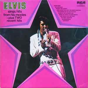 Elvis Presley - Sings Hits From His Movies flac