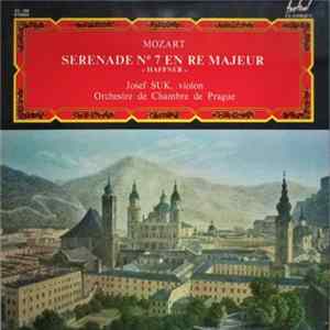Mozart - Josef Suk, Orchestre De Chambre De Prague - Serenade N° 7 En Re Majeur , KV 250 "Haffner" flac