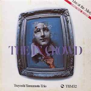 Tsuyoshi Yamamoto Trio - The In Crowd flac