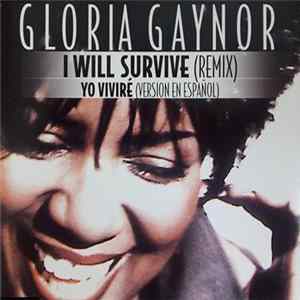 Gloria Gaynor - I Will Survive (Remix) flac