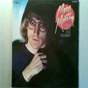Moon Martin - Shots From A Cold Nightmare flac