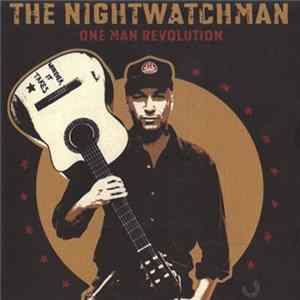 The Nightwatchman - One Man Revolution flac