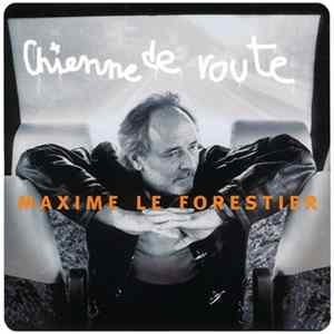 Maxime Le Forestier - Chienne De Route flac