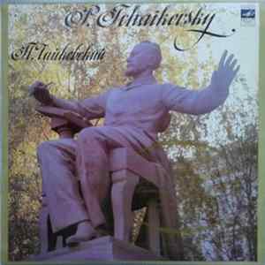P. Tchaikovsky - The USSR Symphony Orchestra , Conductor Yevgeni Svetlanov - Serenade For Strings / Capriccio Italien flac