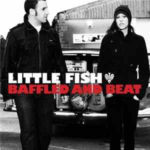 Little Fish - Baffled And Beat flac