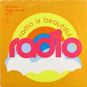 Various - National Radio Month 1975: Radio Is Beautiful flac
