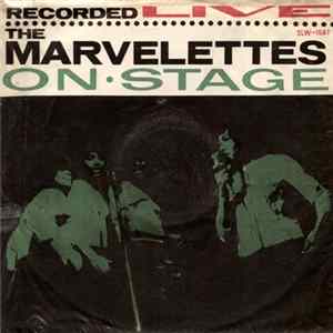 The Marvelettes - Recorded Live - The Marvelettes - On Stage flac