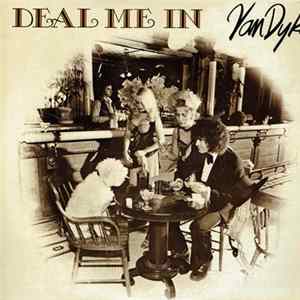 Van Dyke - Deal Me In flac