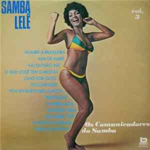 Os Comunicadores Do Samba - Samba Lelê Vol. 3 flac