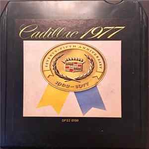 Various - Cadillac 1977 (Cadillac Presents Contempoary Elegance In Stereo) flac