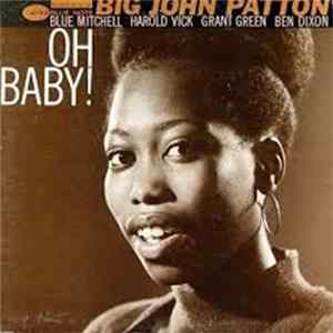 Big John Patton - Oh Baby! flac
