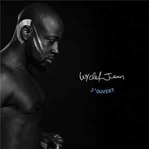 Wyclef Jean - J'Ouvert flac