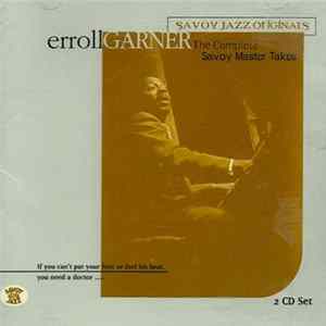 Erroll Garner - The Complete Savoy Master Takes flac