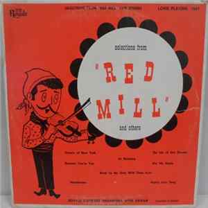 Royale Concert Orchestra With Organ - Selections From "Red Mill" And Others flac
