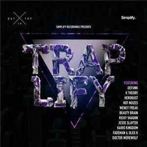 Various - Traplify - The Best Of Simplify Trap Music flac