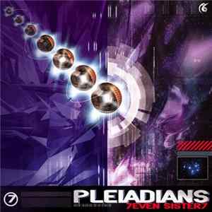 Pleiadians - 7even Sister7 flac