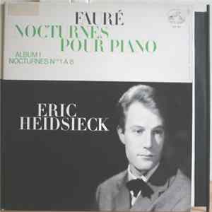 Gabriel Fauré - Eric Heidsieck - Nocturnes Pour Piano I flac