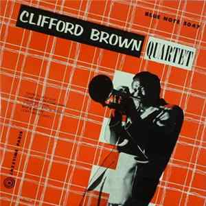 Clifford Brown Quartet - Clifford Brown Quartet flac