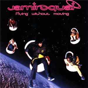 Jamiroquai - Flying Without Moving flac