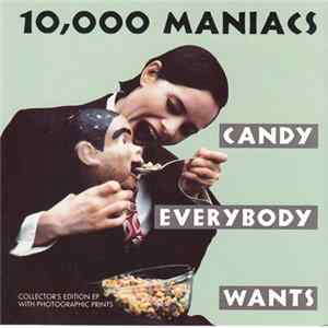 10,000 Maniacs - Candy Everybody Wants flac