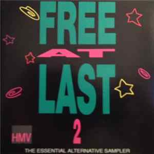 Various - Free At Last 2 - The Essential HMV Sampler flac