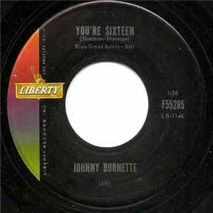 Johnny Burnette - You're Sixteen flac