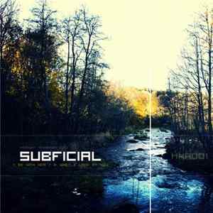 Subficial - Be With Her / When I Look At You flac