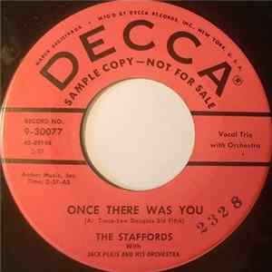 The Staffords with, Jack Pleis And His Orchestra - Once There Was You / Bejaybers, Bejabbers, Begorrah flac