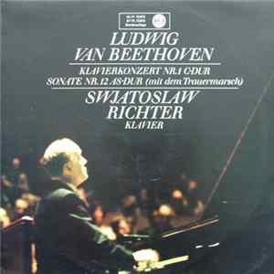 Beethoven - Sviatoslav Richter - Klavierkonzert Nr.1 C-Dur, Sonate Nr. 12 As-Dur flac