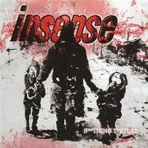 Insense - Soothing Torture flac