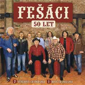 Fešáci - 50 Let flac