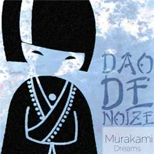 Dao De Noize - Murakami Dreams flac
