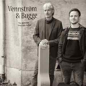 Vennström & Bugge - Till Bergen (Med Nils Ferlin) flac