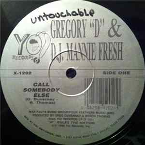 Gregory D & DJ Mannie Fresh - Call Somebody Else / V.D. Woman flac