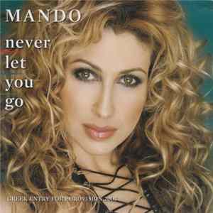 Μαντώ - Never Let Go flac